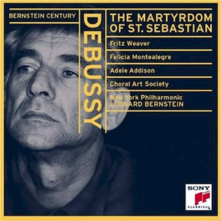 Claude Debussy - New York Philharmonic • Leonard Bernstein - The Martyrdom Of St. Sebastian - CD
