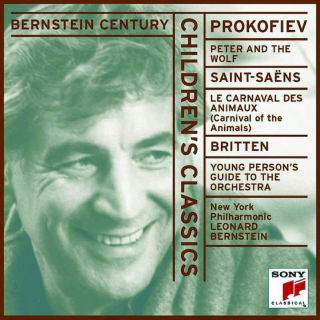 Sergei Prokofiev, Camille Saint-Saëns, Benjamin Britten  -  New York Philharmonic, Leonard Bernstein - Children's Classics - CD