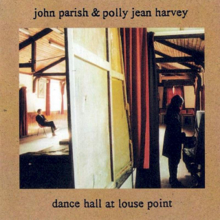 John Parish & PJ Harvey - Dance Hall At Louse Point - CD