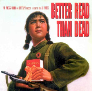 Various - Better Read Than Dead (A Benefit For AK Press) - CD