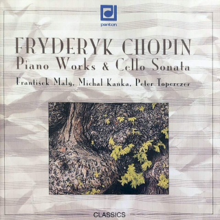 Frédéric Chopin - František Malý, Michal Kaňka, Peter Toperczer - Piano Works & Cello Sonata - CD