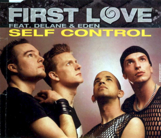 First Love Feat. DeLane & Eden - Self Control - CD Singl