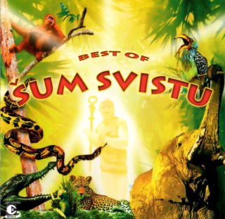 Šum Svistu - Best Of - CD