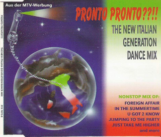 Various - Pronto Pronto ??!! - The New Italian Generation Dance Mix - CD Singl