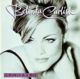 Belinda Carlisle - A Woman & A Man - CD