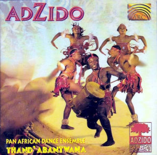 Adzido Pan African Dance Ensemble - Thand' Abantwana - CD