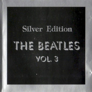 The Beatles - Silver Edition Vol. 3 - CD