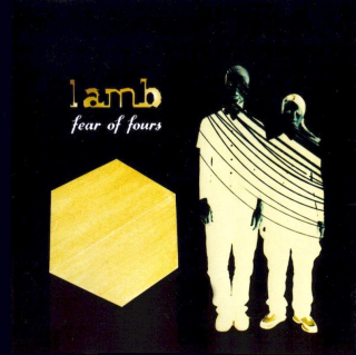 Lamb - Fear Of Fours - CD