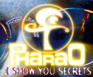 Pharao - I Show You Secrets - CD