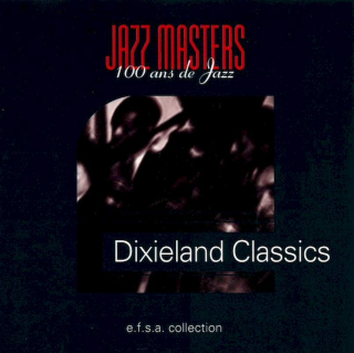 Chris Barber, Max Collie Rhythm Aces - Jazz Masters (100 Ans De Jazz) - Dixieland Classics - CD