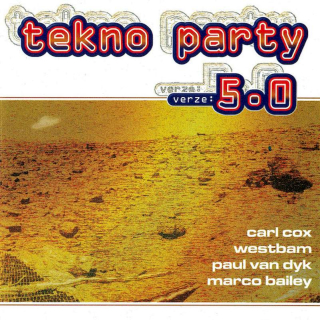 Various - Tekno Party (Verze: 5.0) - CD