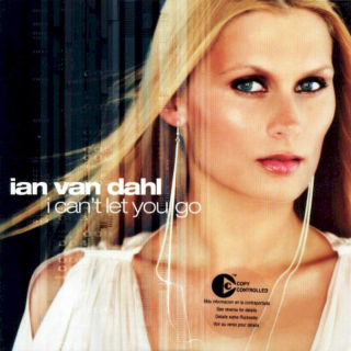 Ian Van Dahl - I Can't Let You Go - CD