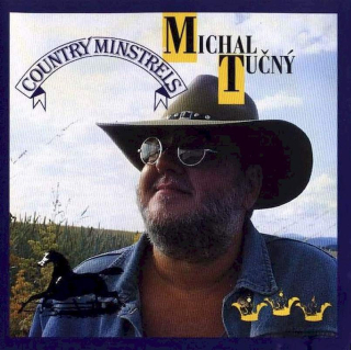 Michal Tučný, Country Minstrels - Michal Tučný - Country Minstrels - CD