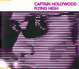 Captain Hollywood - Flying High - CD