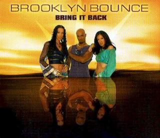 Brooklyn Bounce - Bring It Back - CD