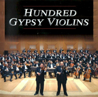 100 Tagú Budapest Cigányzenekar - Hundred Gypsy Violins - CD