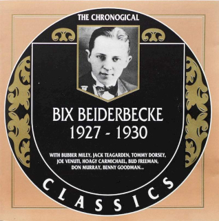 Bix Beiderbecke - 1927-1930 - CD