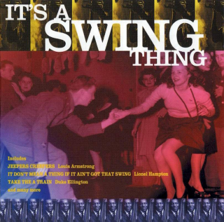 Various - It's A Swing Thing - CD