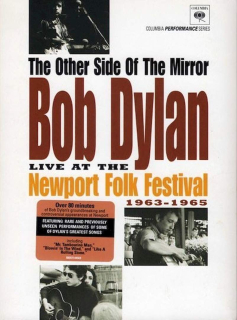 Bob Dylan - The Other Side Of The Mirror (Live At The Newport Folk Festival 1963 - 1965) - DVD