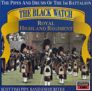 Pipes And Drums Of The 1st Battalion The Black Watch - Scottish Pipe Band Favourites - CD