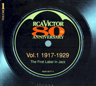 Various - RCA Victor 80th Anniversary - The First Label In Jazz - Vol.1 1917 - 1929 - CD