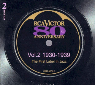Various - RCA Victor 80th Anniversary - The First Label In Jazz - Vol.2 1930-1939 - CD