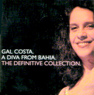 Gal Costa - A Diva From Bahia - The Definitive Collection - CD