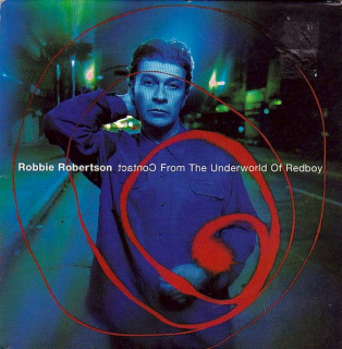 Robbie Robertson - Contact From The Underworld Of Redboy - CD