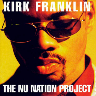 Kirk Franklin - The Nu Nation Project - CD