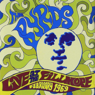 The Byrds - Live At The Fillmore ~ February 1969 - CD