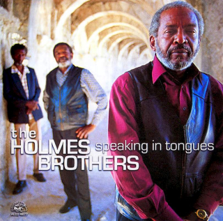 The Holmes Brothers - Speaking In Tongues  - CD