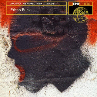 Various - Ethno Punk (Around The World With Attitude) - CD