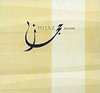 Hijaz = Hijaz - Dunes - CD