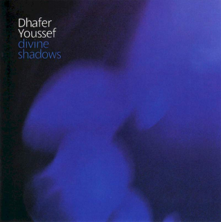 Dhafer Youssef - Divine Shadows - CD