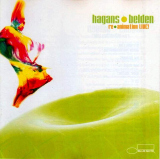 Tim Hagans / Bob Belden - Re-Animation Live! - CD