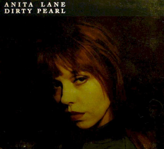 Anita Lane - Dirty Pearl - CD
