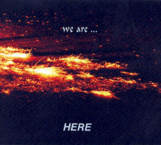 Here - We Are ... Here - CD