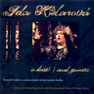 Ida Kelarová - A Hosté / And Guests - CD
