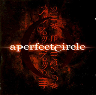 A Perfect Circle - Mer De Noms - CD