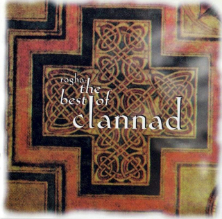 Clannad - Rogha: The Best Of Clannad - CD