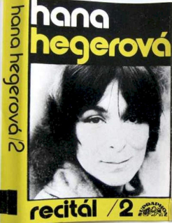 Hana Hegerová - Recitál 2 - MC