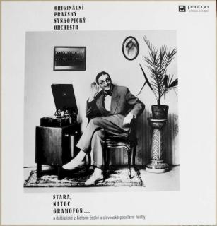 Originální Pražský Synkopický Orchestr - Stará, Natoč Gramofon - LP / Vinyl