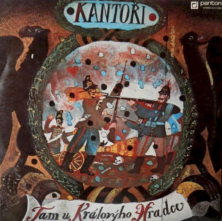 Kantoři - Tam U Královýho Hradce - LP / Vinyl