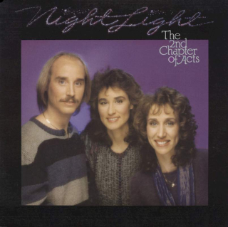 2nd Chapter Of Acts - Night Light - LP / Vinyl
