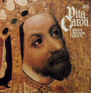 Jan Kačer, Nina Divíšková - Vita Caroli ? Vlastní Životopis Karla IV. - LP / Vinyl