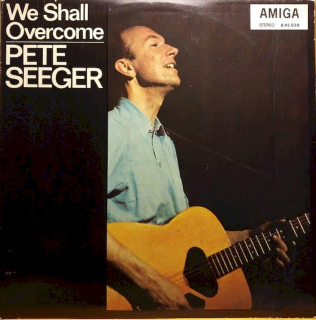 Pete Seeger - We Shall Overcome - LP / Vinyl
