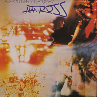 Alan Ross - Are You Free On Saturday - LP / Vinyl