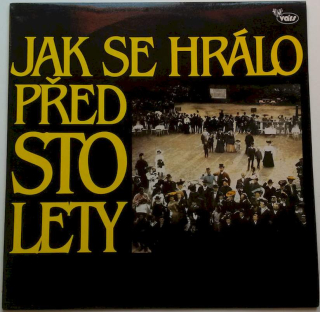 Šraml Pavla Pěnkavy - Jak Se Hrálo Před Sto Lety - LP / Vinyl