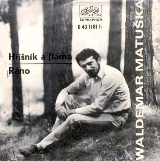 Waldemar Matuška - Hříšník A Fláma / Ráno  - SP / Vinyl