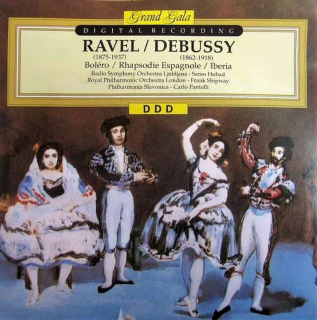 Maurice Ravel / Claude Debussy, Simfonični Orkester RTV Ljubljana, Samo Hubad, Royal Philharmonic Orchestra, Frank Shipway, Philharmonia Slavonica, Carlo Pantelli - Boléro / Rhapsodie Espagnole / Iberia - CD